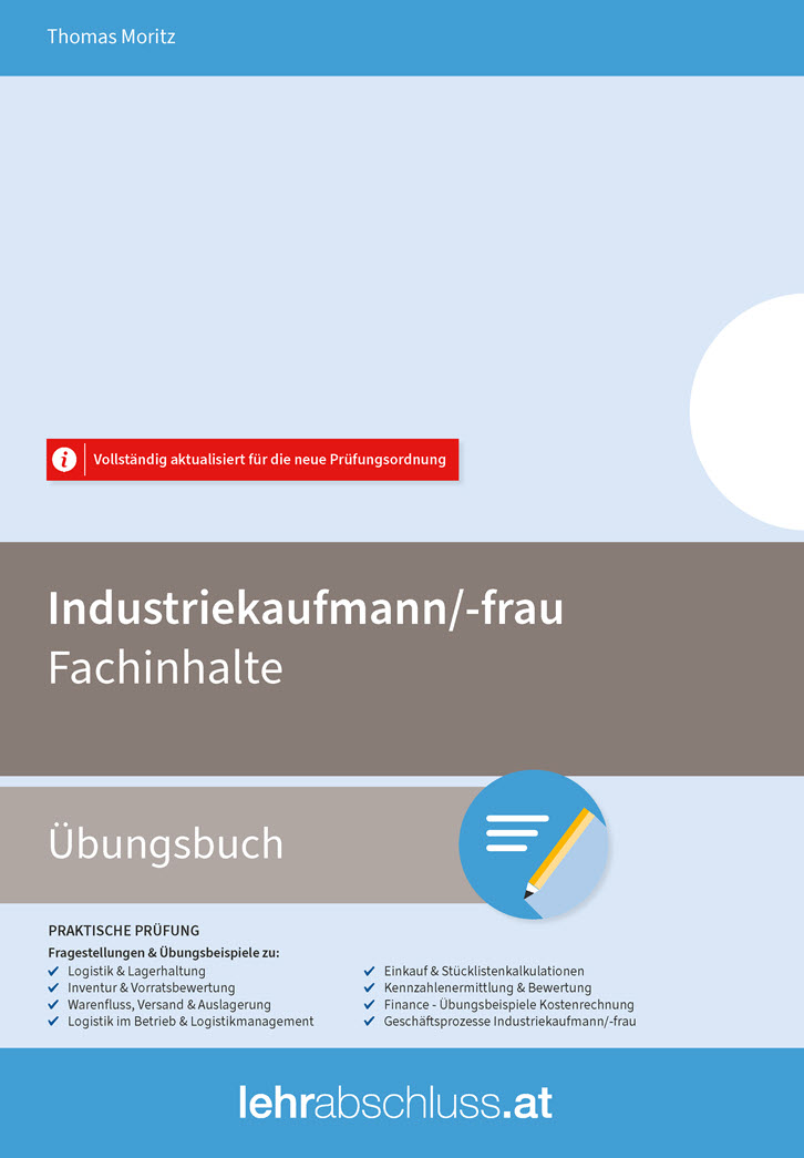 INDUSTRIE (Kaufmann/-frau) - Übungsbuch zu den Fachinhalten Industrie (Kaufmann/-frau)