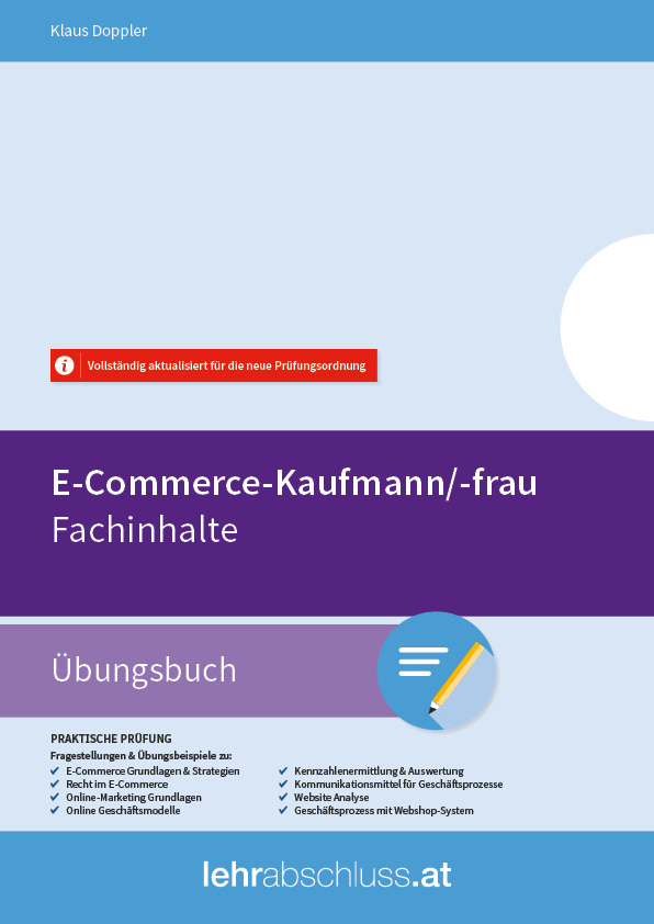 E-Commerce Kaufmann/-frau - Fachinhalte Übungsbuch