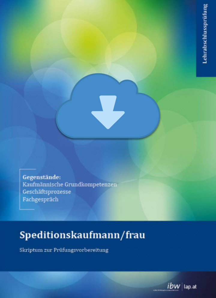 SPEDITIONS (Kaufmann/-frau) Musterprüfung Download + Skriptum